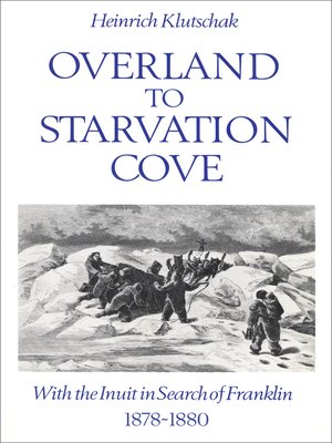 cover image of Overland to Starvation Cove